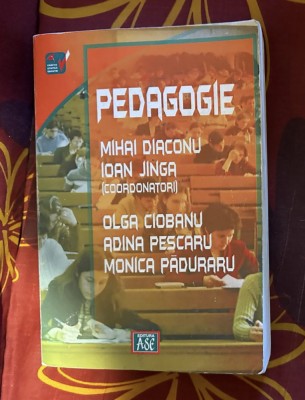 Pedagogie/ coord. Mihai Diaconu Ioan Jinga 2004 600p foto