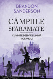 Cumpara ieftin C&acirc;mpiile Sfăr&acirc;mate (seria Cuvinte despre Lumină, vol. I)