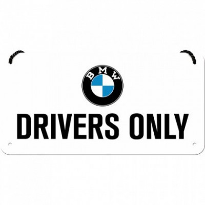 Placa metalica cu snur - BMW Drivers Only - 10x20 cm foto