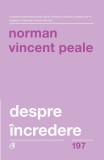 Despre incredere | Norman Vincent Peale