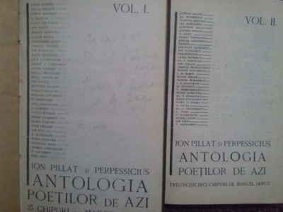 Ion Pillat si Perpessicius - Antologia poetilor de azi, 2 vol. (1925) foto