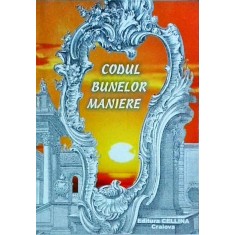 Victoria Irina Uleanu - Codul bunelor maniere