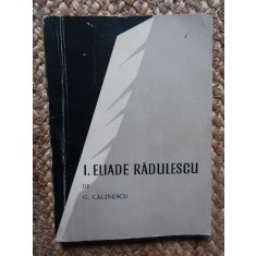 I. Eliade Radulescu - G. Calinescu, George Calinescu