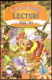 Carte Cele Mai Frumoase Lecturi Clasa a III-a - Bibliografie Scolara, Povesti pentru Copii, Editura Regis, Colectiv, 2017, Brosata