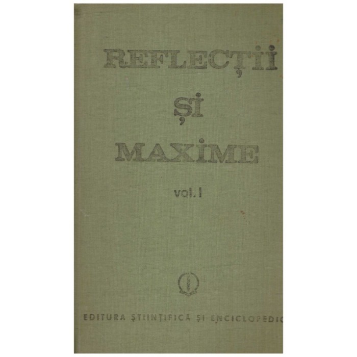- Reflectii si maxime vol.I - 100253