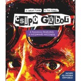 Csup&oacute; G&aacute;bor - A Pann&oacute;nia St&uacute;di&oacute;t&oacute;l a hollywoodi csillagig - Kollarik Tam&aacute;s