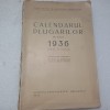 CALENDARUL PLUGARILOR PE ANUL 1936- D.G.CHITOIU-1935 S3.