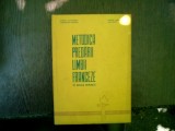 Metodica predarii limbii franceze in scoala generala - Viorica Dumitrscu, Constantin Popescu, Marcel Saras