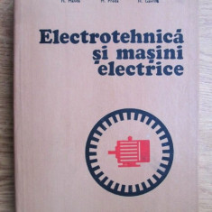 Fl. Manea - Electrotehnica si masini electrice