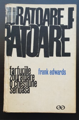 Farfuriile zburătoare - o chestiune serioasă - Frank Edwards foto