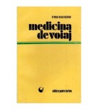 Mihai Neagu Basarab - Medicina de voiaj - 110937