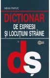Dictionar de expresii si locutiuni straine - Mihai Papuc