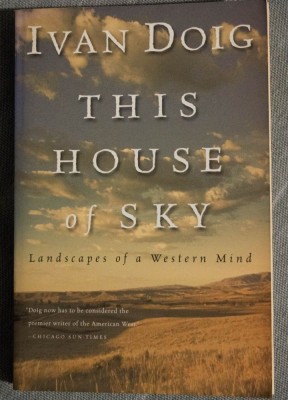Ivan Doig - This House of Sky. Landscapes of a Western Mind foto