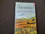 RIDICAT DE LA PAMANT - JOSE SARAMAGO IN TIPLA, Polirom