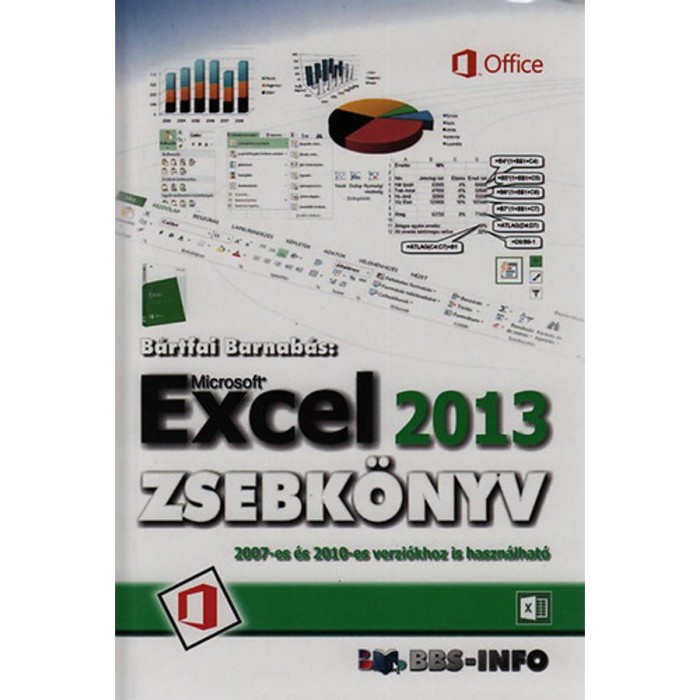 Excel 2013 zsebk&ouml;nyv - B&aacute;rtfai Barnab&aacute;s