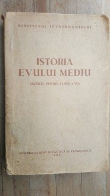 Istoria Evului Mediu. Manual pentru clasa a VI-a foto