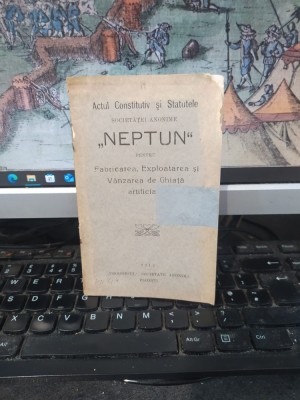 Actul Constitutiv și Statutele Societății Neptun pentru fabricarea, exploatarea și v&amp;acirc;nzarea de ghiață artificială, Ploiești 1912, 054 foto