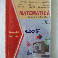 Matematica - Manual pentru clasa a X-a - Trunchi comun - editura Sigma