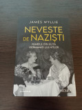 Neveste de nazisti - James Wyllie