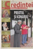 Revista Lumea Credintei Nr 8 (121) August 2013 Carti Religioase Romana 69 pagini Stare buna Coperti brosate