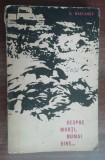 Myh 50s - G Baklanov - Despre morti... numai bine - ed 1964