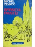 Michel Zevaco - Sfarsitul Faustei (Editia: 1993)