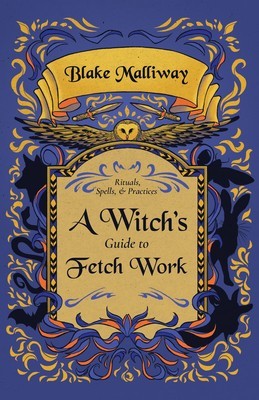 A Witch&amp;#039;s Guide to Fetch Work foto