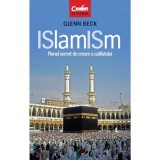 Cumpara ieftin Islamism. Planul secret de creare a califatului - Glenn Beck, Corint