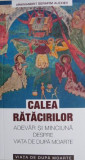 Calea ratacirilor &ndash; Serafim Alexiev