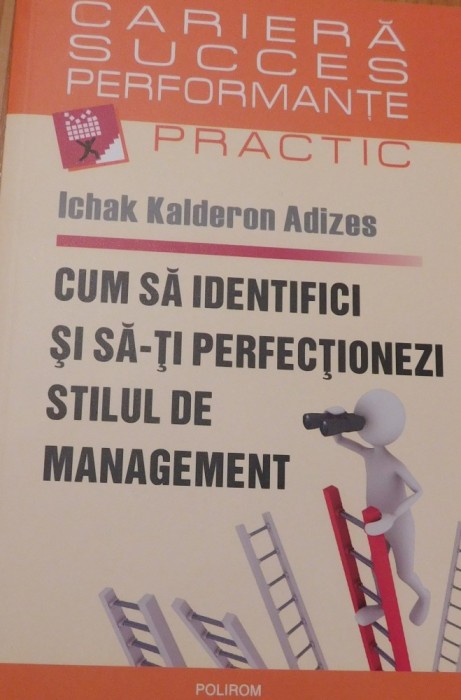 Cum sa identifici si sa-ti perfectionezi stilul de management Cum sa identifici si sa-ti perfectionezi stilul de management