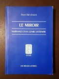 Einar Mar Jonsson - Le Miroir: naissance d&#039;un genre litteraire (Les Belles Lettres, 2004)