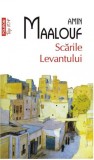 Scarile Levantului | Amin Maalouf