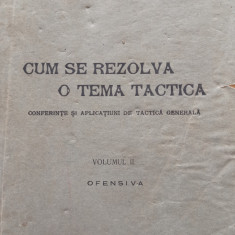 Cum se rezolva o tema tactica/Ofensiva - General Samsonovici, 1924