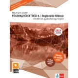 F&ouml;ldrajz &eacute;retts&eacute;gi 2. - Region&aacute;lis f&ouml;ldrajz - Elm&eacute;let &eacute;s gyakorlat egy helyen - Neumann Viktor