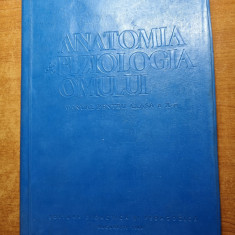 manual - anatomia si fiziologia omului - pentru clasa a 10-a - din anul 1964