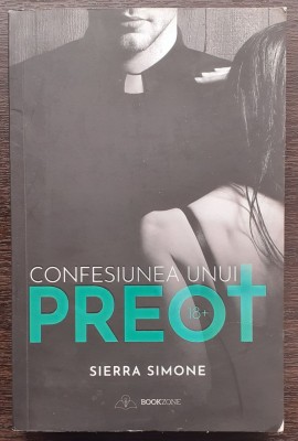 (C493) SIERRA SIMONE - CONFESIUNEA UNUI PREOT (VARSTA 18+) foto