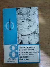 Imaginea lumii noi in tarile romane si primele lor relatii cu SUA pana in 1859