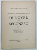 CATALOGUE DE L ' OEUVRE GRAVE de DUNOYER de SEGONZAC , TOME VIII , DERNIER GRAVURES ...INDEX ET TABLES par AIMEE LIORE et PIERRE CAILLER , 1970