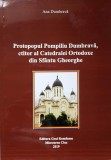 PROTOPOPUL POMPILIU DUMBRAVA, CTITOR AL CATEDRALEI ORTODOXE DIN SFANTUL GHEORGHE-ANA DUMBRAVA-236998