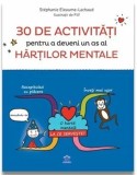 30 de activitati pentru a deveni un as al hartilor mentale - Stephanie Eleaume Lachaud, DPH