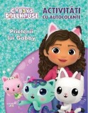 Gabby&#039;s Dollhouse. Activitati cu autocolante. Prietenii lui Gabby - Litera