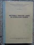 METODICA PREDARII LIMBII SI LITERATURII ROMANE-CLARA GEORGETA CHIOSA