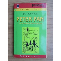 J. M. Barrie - Peter Pan in gradina Kensington