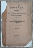 Dunarea vazuta prin prizma tractatului din Bucuresti - C. I. Baicoianu// 1921