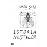 Istoria mustelor | Sorin Serb, Vremea