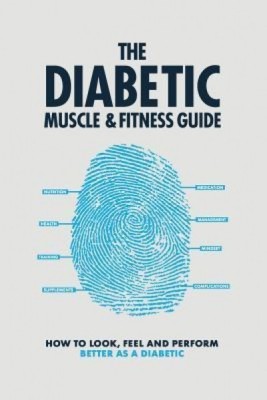 The Diabetic Muscle and Fitness Guide foto