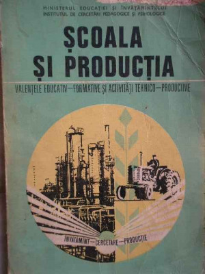 Scoala Si Productia - Necunoscut ,272616 foto