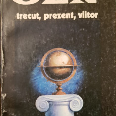 OZN TRECUT PREZENT VIITOR AUREL CARASEL DAN MIHAILESCU 1995 EDITURA KARMAT 272 P