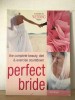 Janet Wright - Perfect Bride, Brosata