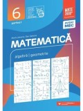 Cumpara ieftin Matematica. Algebra. Geometrie. Partea I. Clasa 6/Maria Zaharia, Dan Zaharia